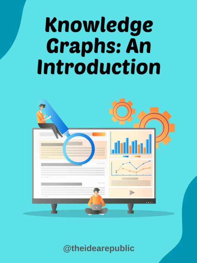 Knowledge Graphs: An Introduction